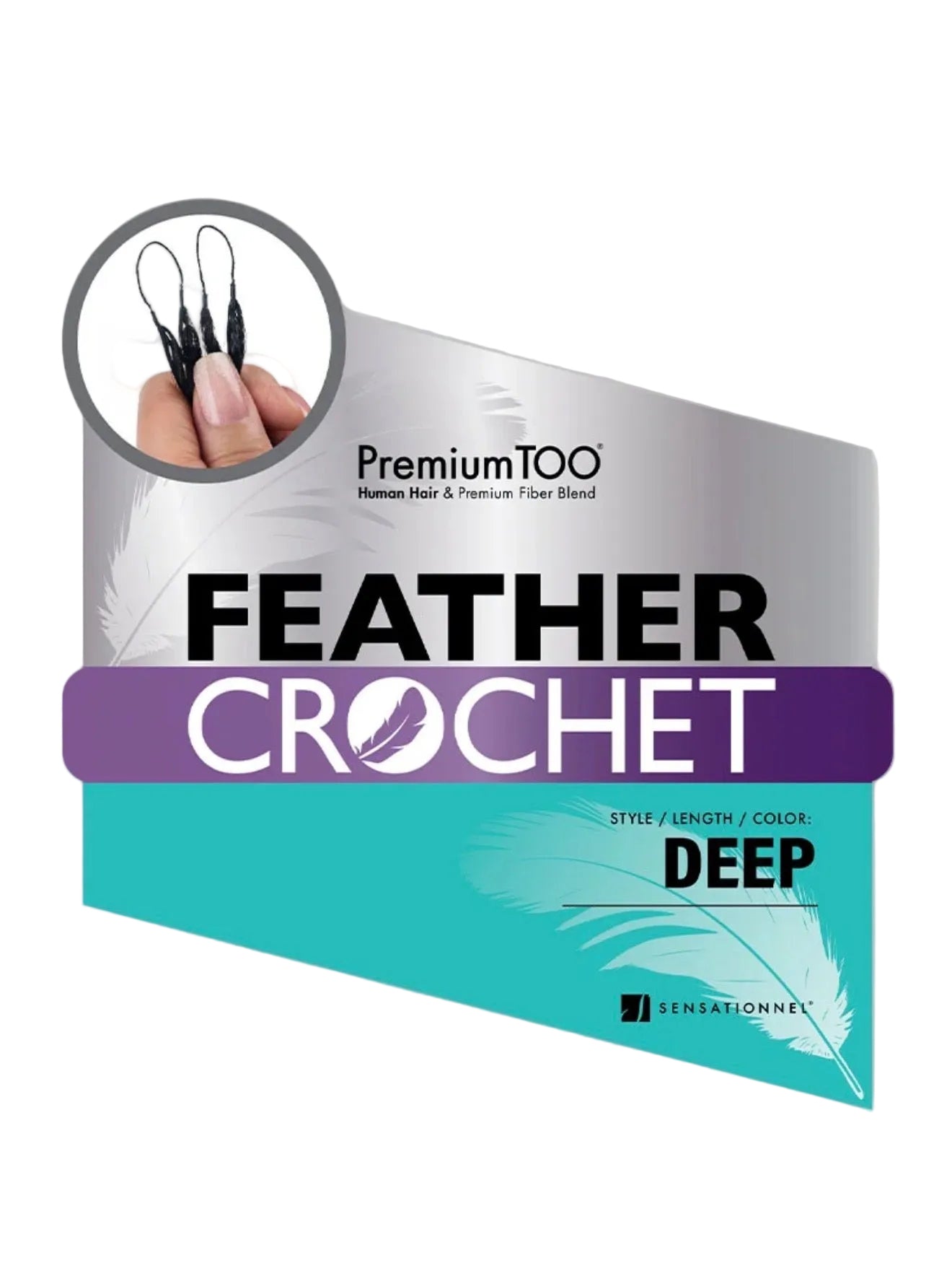PREMIUM TOO - FEATHER CROCHET DEEP